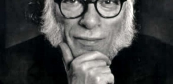 Isaac Asimov – Valorar el que tenim