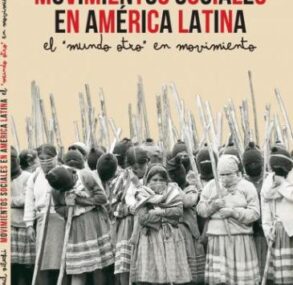 ‘Movimientos sociales en América Latina’, de Raúl Zibechi