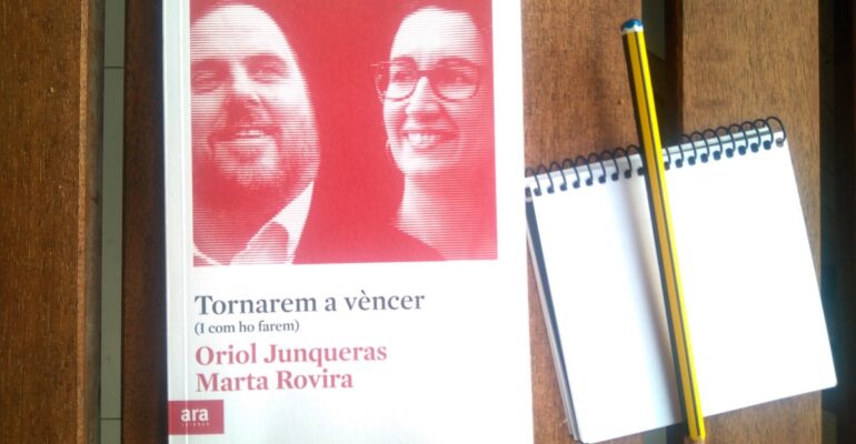 #CulturaoBarbàrie – ‘Ho tornarem a fer’, per Marta Rovira i Oriol Junqueras